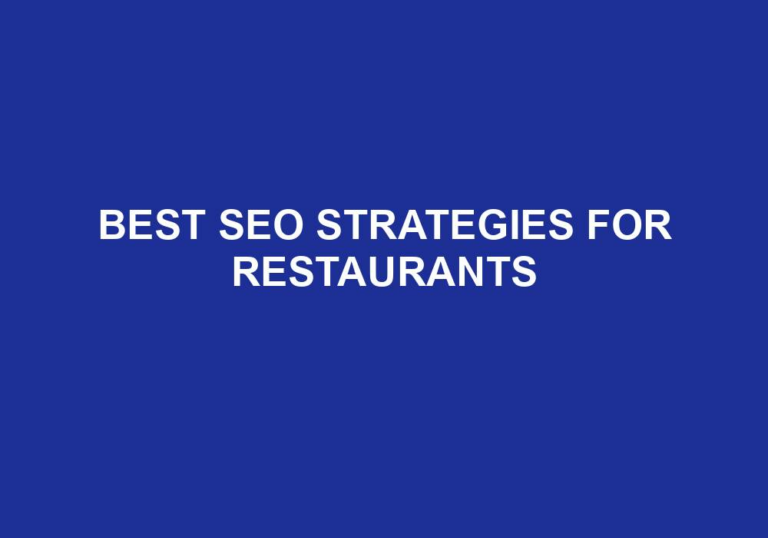 Read more about the article Best Seo Strategies For Restaurants
