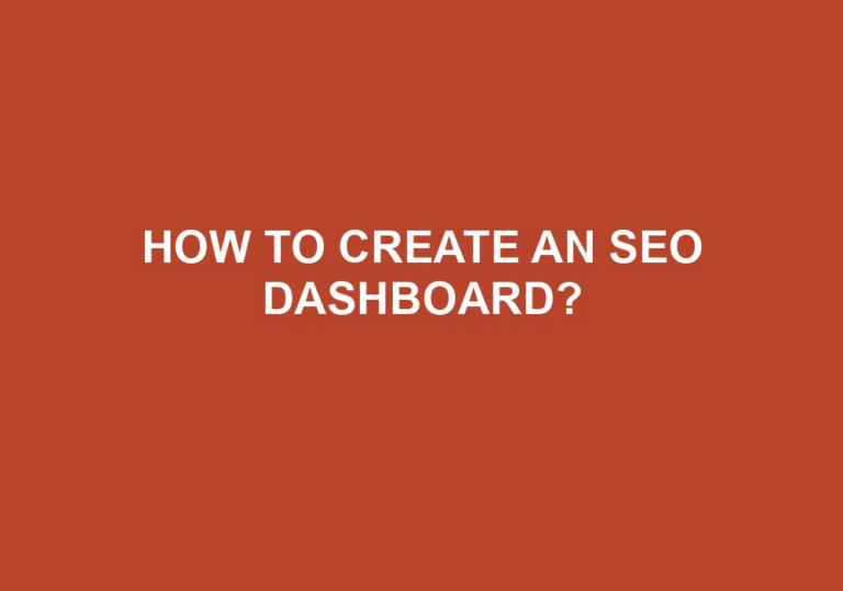 Read more about the article How To Create An SEO Dashboard?